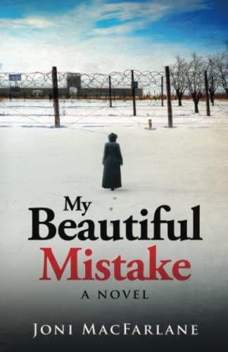 My Beautiful Mistake